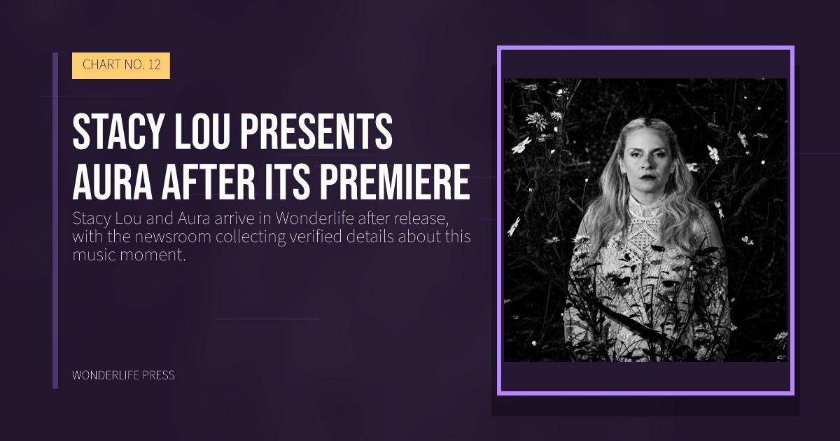 Wonderlife Press: Stacy Lou presents Aura after its premiere. release artwork. CHART NO. 12.