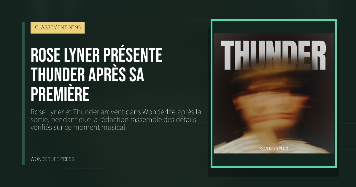 Wonderlife Press: Rose Lyner présente Thunder après sa première. pochette de la sortie. CLASSEMENT N° 95.
