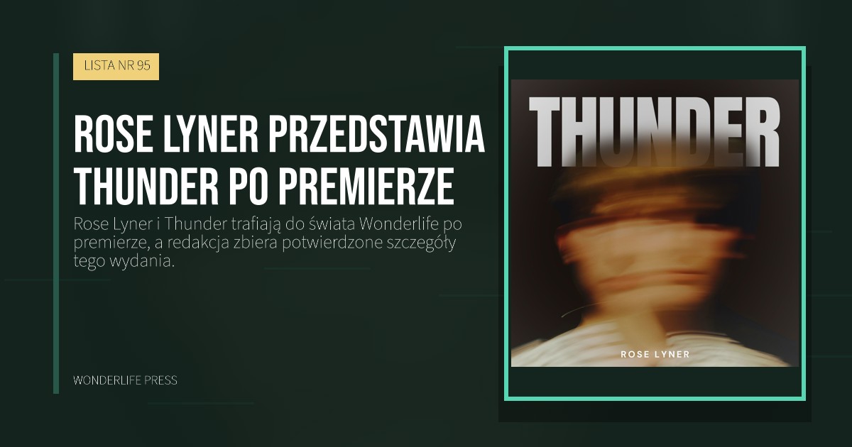 Wonderlife Press: Rose Lyner przedstawia Thunder po premierze. okładka wydawnictwa. LISTA NR 95.