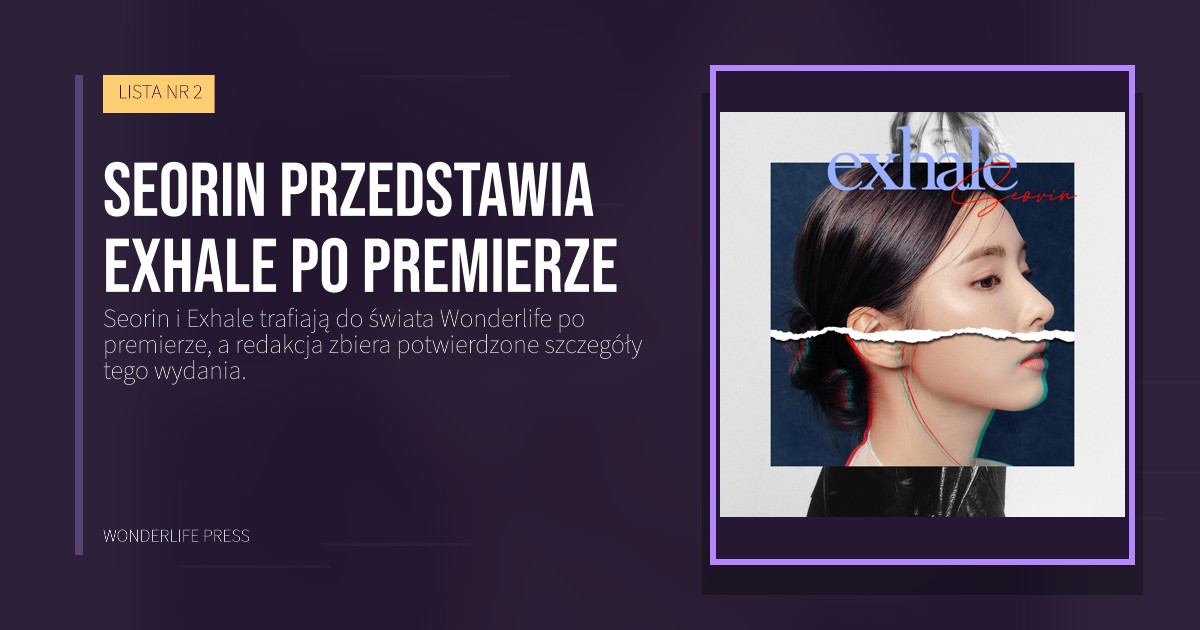 Wonderlife Press: Seorin przedstawia Exhale po premierze. okładka wydawnictwa. LISTA NR 2.