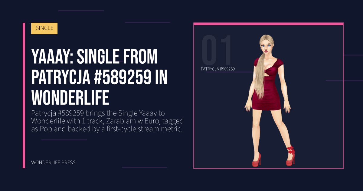 Wonderlife Press: Yaaay: single from Patrycja #589259 in Wonderlife. artist portrait. SINGLE.