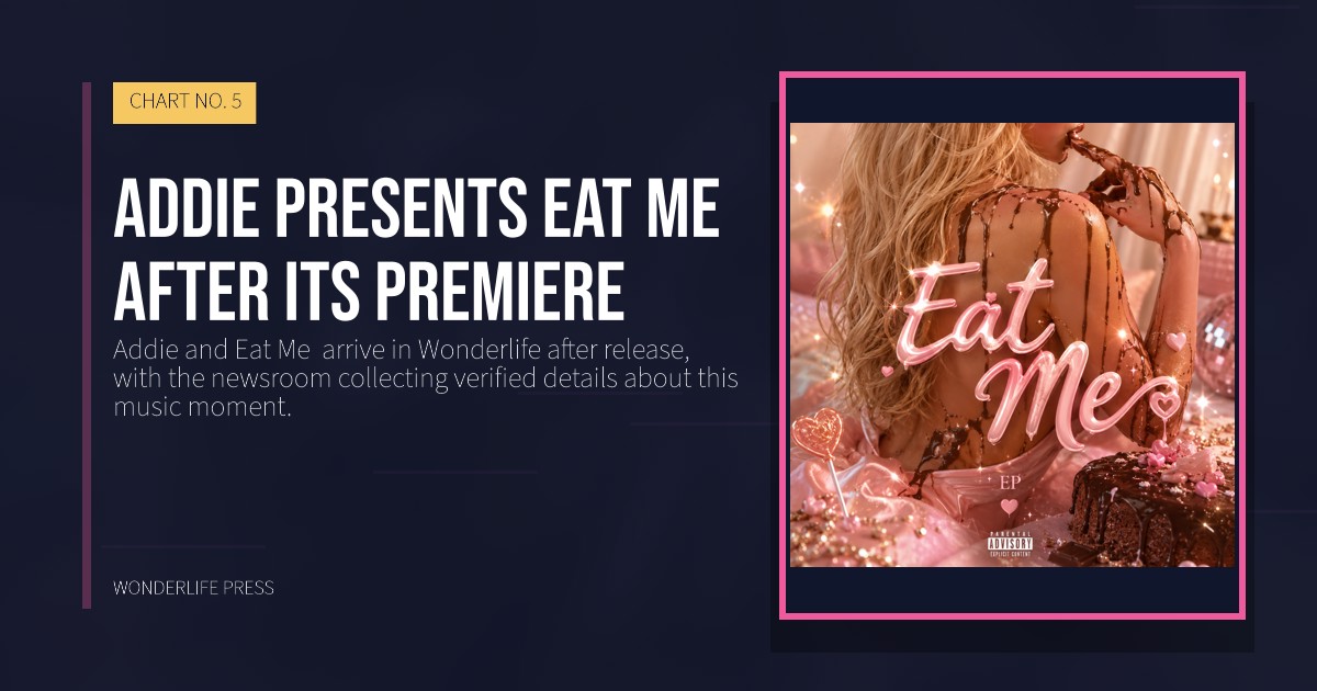 Wonderlife Press: Addie presents Eat Me after its premiere. release artwork. CHART NO. 5.
