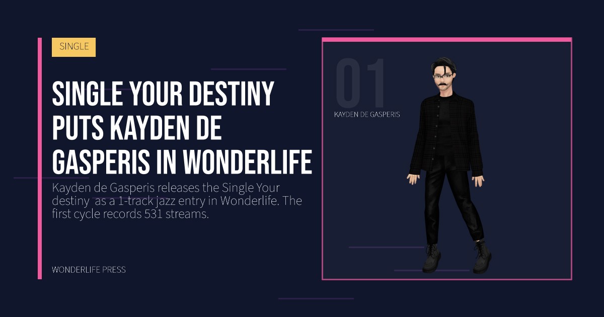 Wonderlife Press: Single Your destiny  puts Kayden de Gasperis in Wonderlife. artist portrait. SINGLE.