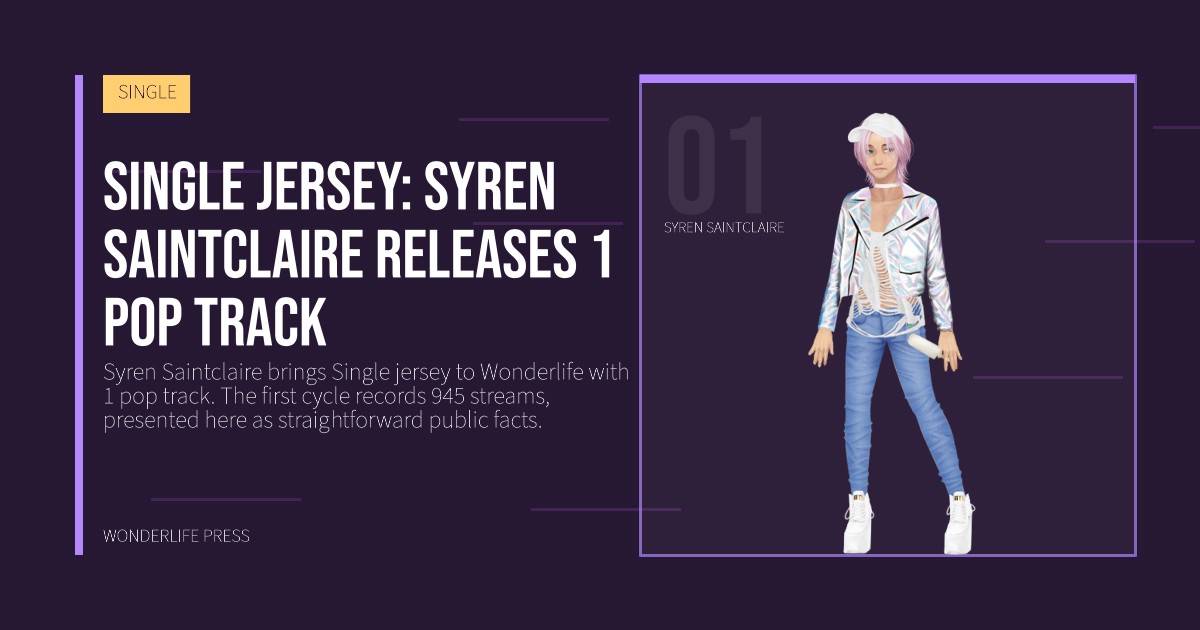 Wonderlife Press: Single jersey: Syren Saintclaire releases 1 pop track. artist portrait. SINGLE.