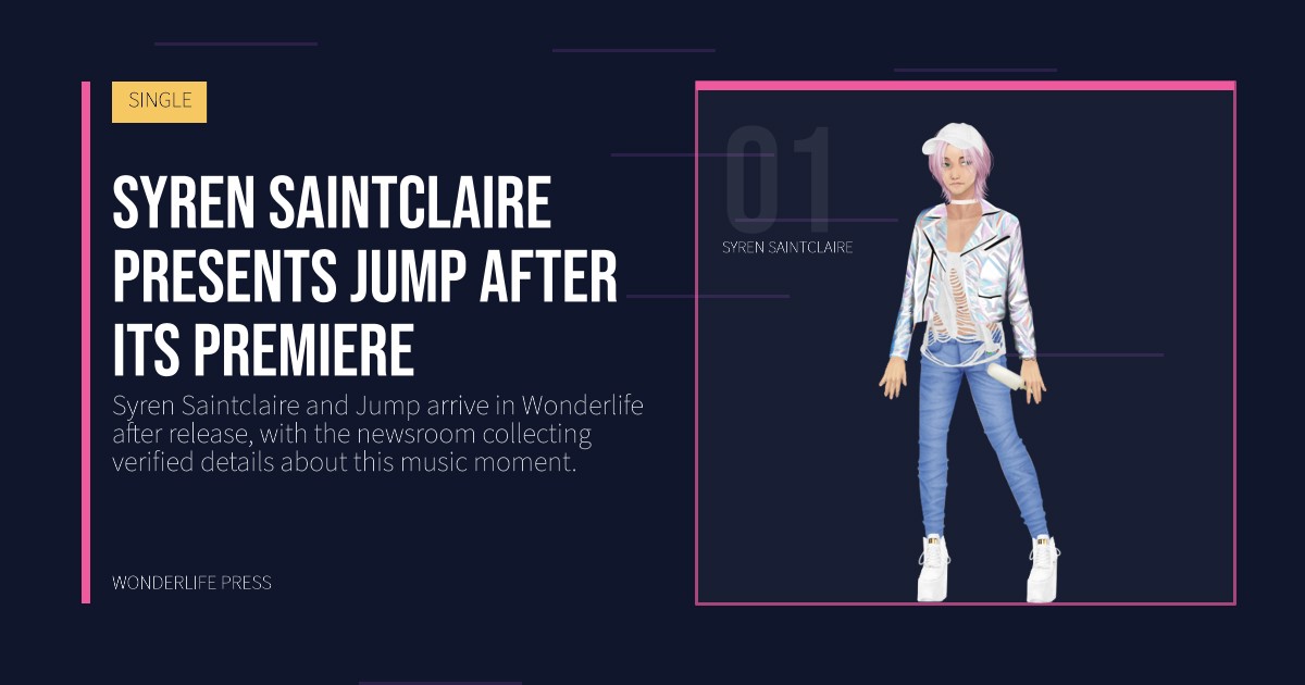 Wonderlife Press: Syren Saintclaire presents Jump after its premiere. artist portrait. SINGLE.