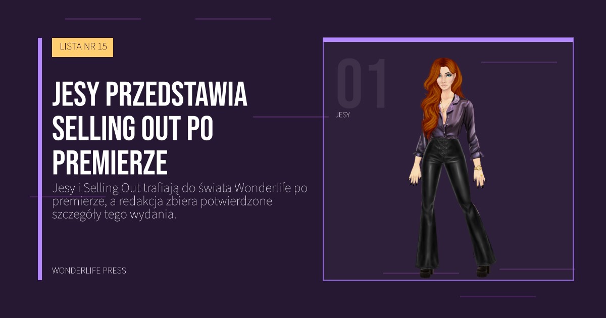 Wonderlife Press: Jesy przedstawia Selling Out po premierze. portret artystów. LISTA NR 15.