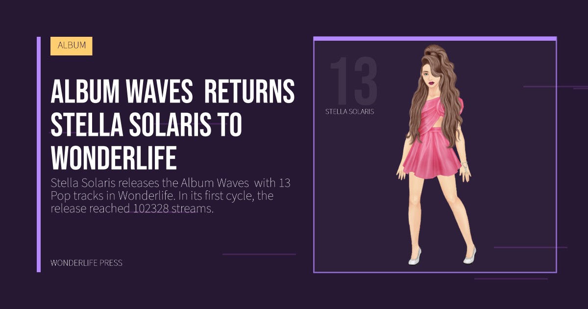 Wonderlife Press: Album Waves  returns Stella Solaris to Wonderlife. artist portrait. ALBUM.