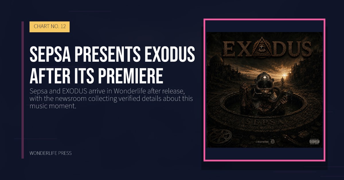 Wonderlife Press: Sepsa presents EXODUS after its premiere. release artwork. CHART NO. 12.
