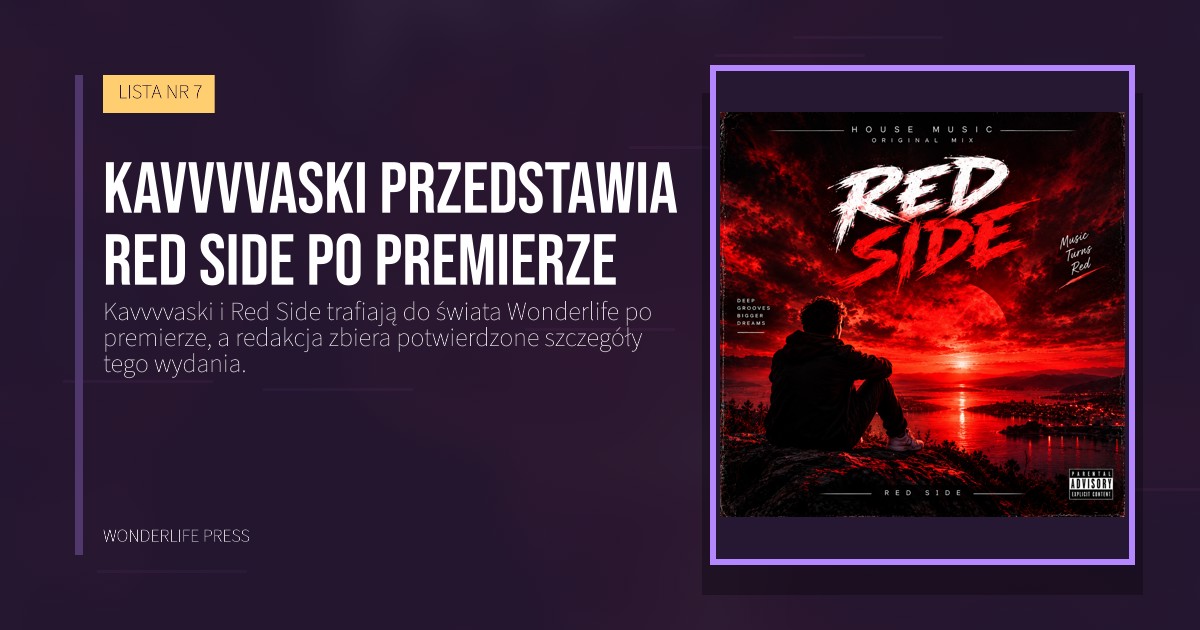 Wonderlife Press: Kavvvvaski przedstawia Red Side po premierze. okładka wydawnictwa. LISTA NR 7.