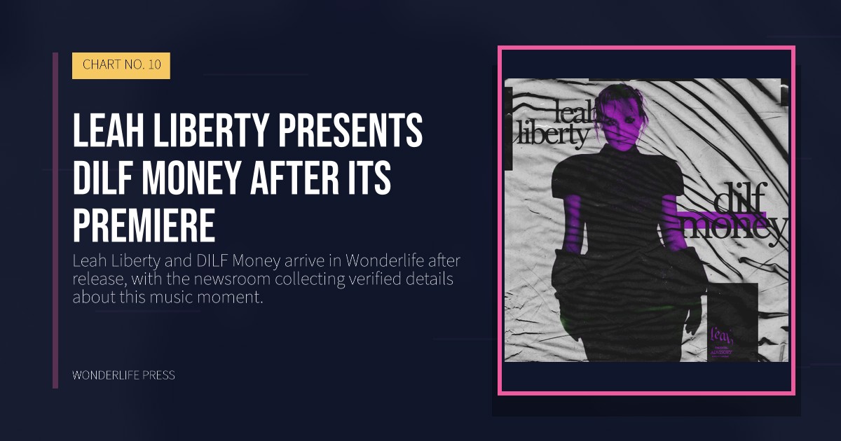 Wonderlife Press: Leah Liberty presents DILF Money after its premiere. release artwork. CHART NO. 10.