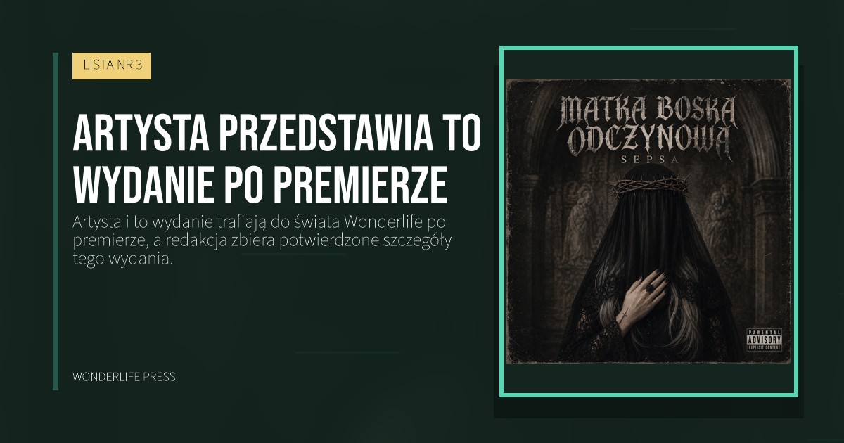 Wonderlife Press: Artysta przedstawia to wydanie po premierze. okładka wydawnictwa. LISTA NR 3.