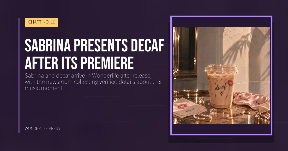 Wonderlife Press: Sabrina presents decaf after its premiere. release artwork. CHART NO. 10.
