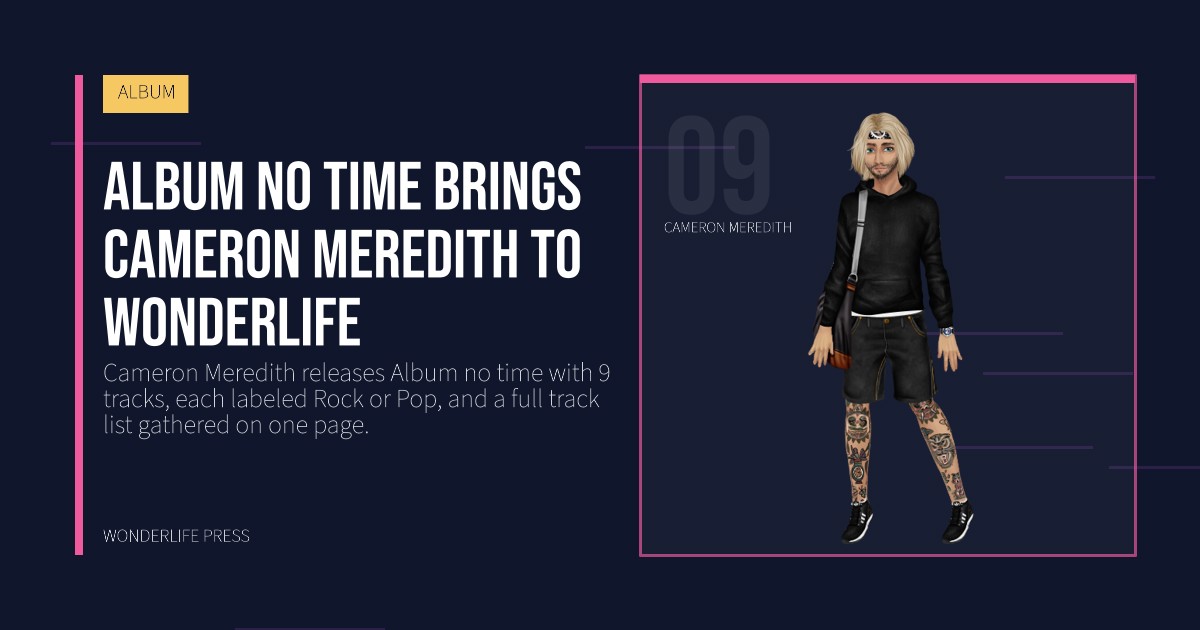 Wonderlife Press: Album no time brings Cameron Meredith to Wonderlife. artist portrait. ALBUM.