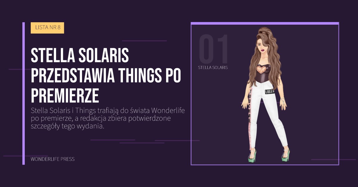 Wonderlife Press: Stella Solaris przedstawia Things po premierze. portret artystów. LISTA NR 8.