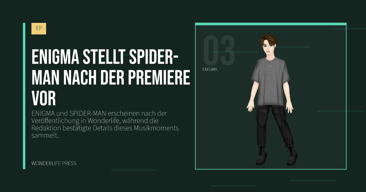 Wonderlife Press: ENIGMA stellt SPIDER-MAN nach der Premiere vor. Künstlerporträt. EP.