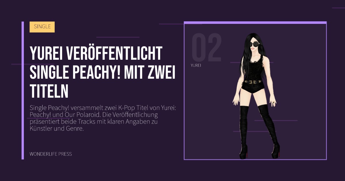 Wonderlife Press: Yurei veröffentlicht Single Peachy! mit zwei Titeln. Künstlerporträt. SINGLE.