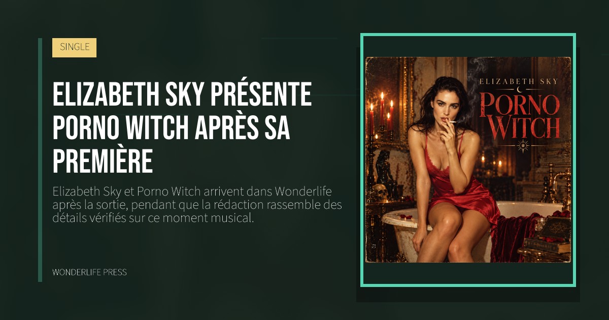 Wonderlife Press: Elizabeth Sky présente Porno Witch après sa première. pochette de la sortie. SINGLE.
