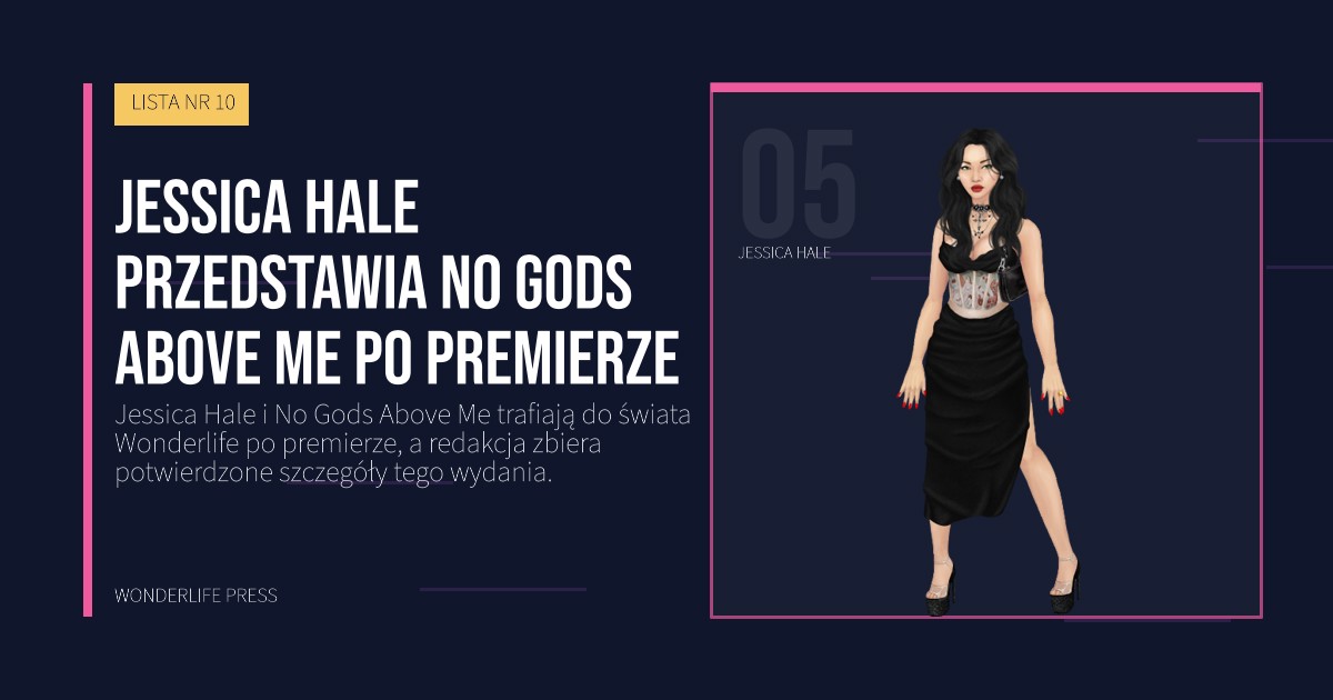 Wonderlife Press: Jessica Hale przedstawia No Gods Above Me po premierze. portret artystów. LISTA NR 10.